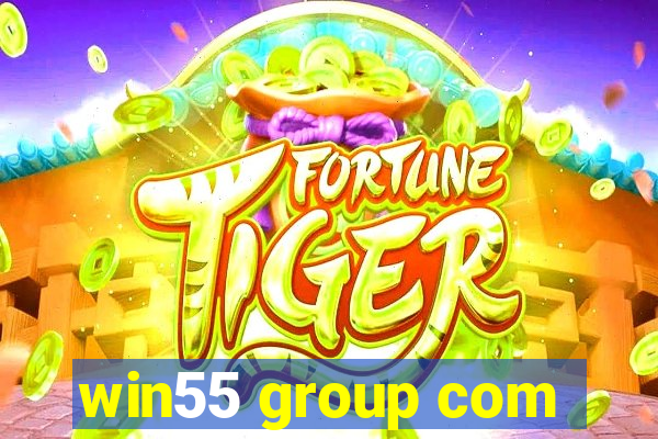 win55 group com